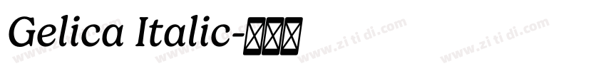 Gelica Italic字体转换